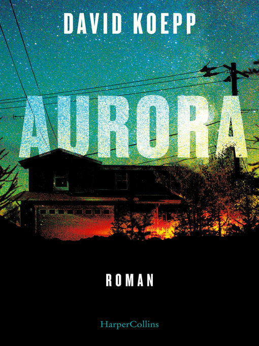 Title details for Aurora by David Koepp - Available
